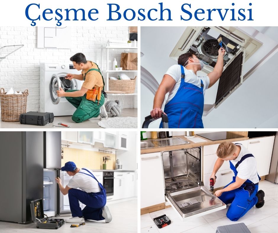  Çeşme Bosch Servisi
